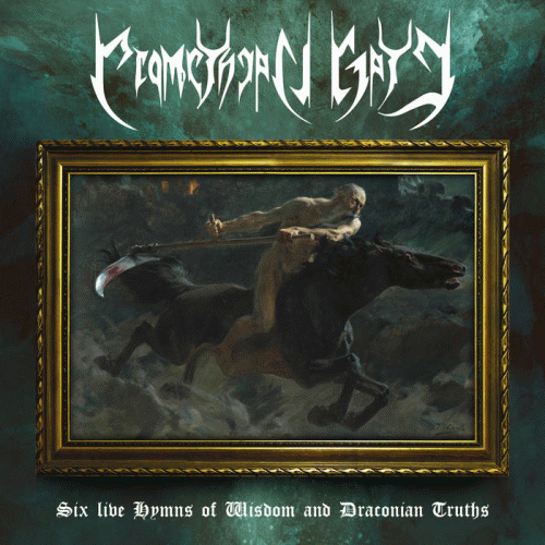 Promethean Gate : Six Live Hymns of Wisdom and Draconian Truths